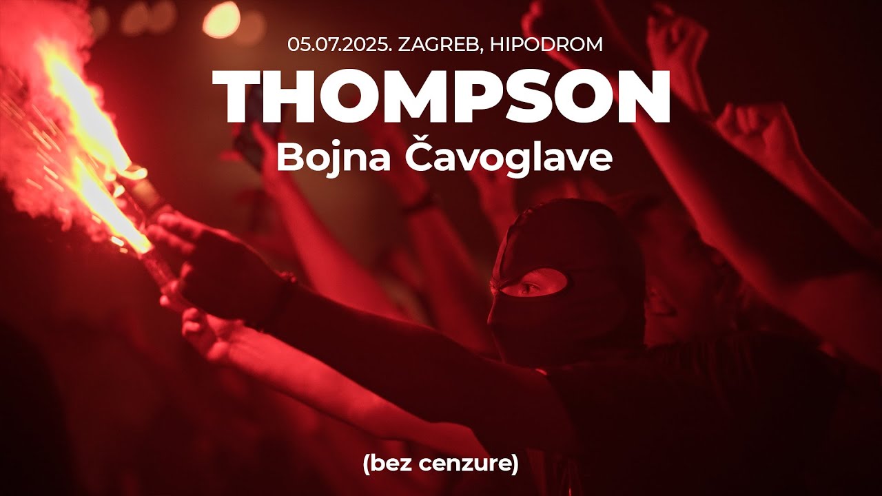 Thompson - Čavoglave LIVE (bez cenzure)
