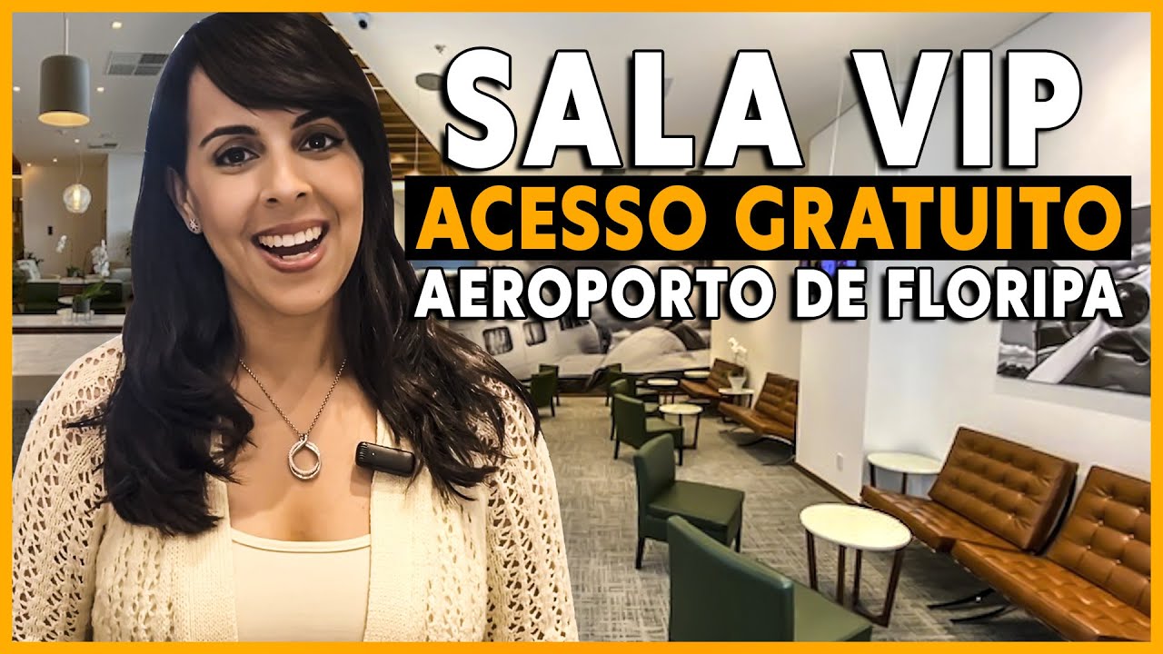 SALA VIP DO AEROPORTO DE FLORIANÓPOLIS -  COMO ACESSAR A SALA THE LOUGE DO AEROPORTO HERCILIO LUZ!