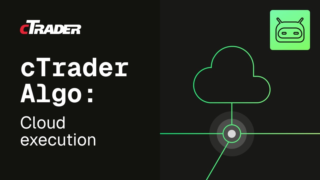 cTrader Algo: Исполнение в Облаке