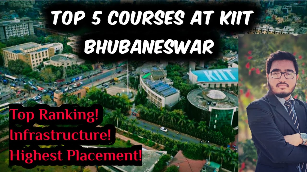 Top 5 Courses at KIIT Bhubaneswar🔥|| KIIT Deemed University 😍 @KIIT_University