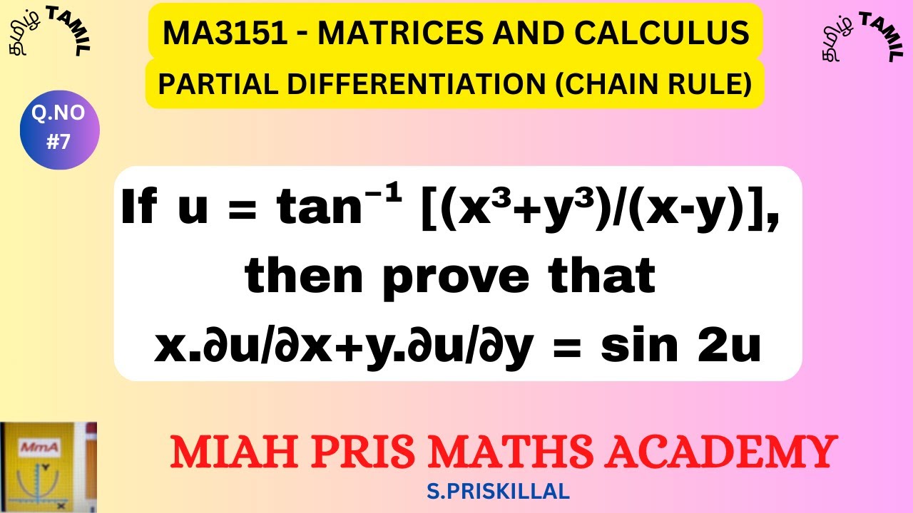 If u = tan^−1[(x³+y³)/(x-y)] then prove that x.∂u/∂x+y.∂u/∂y=sin2u/Euler's Thm /Homogeneous function