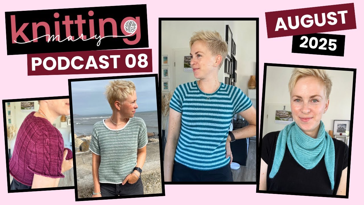 Strick Podcast Episode 08/2025 August (Deutsch) - Mollie Tee, Lille Kolding, Coast Path Tee