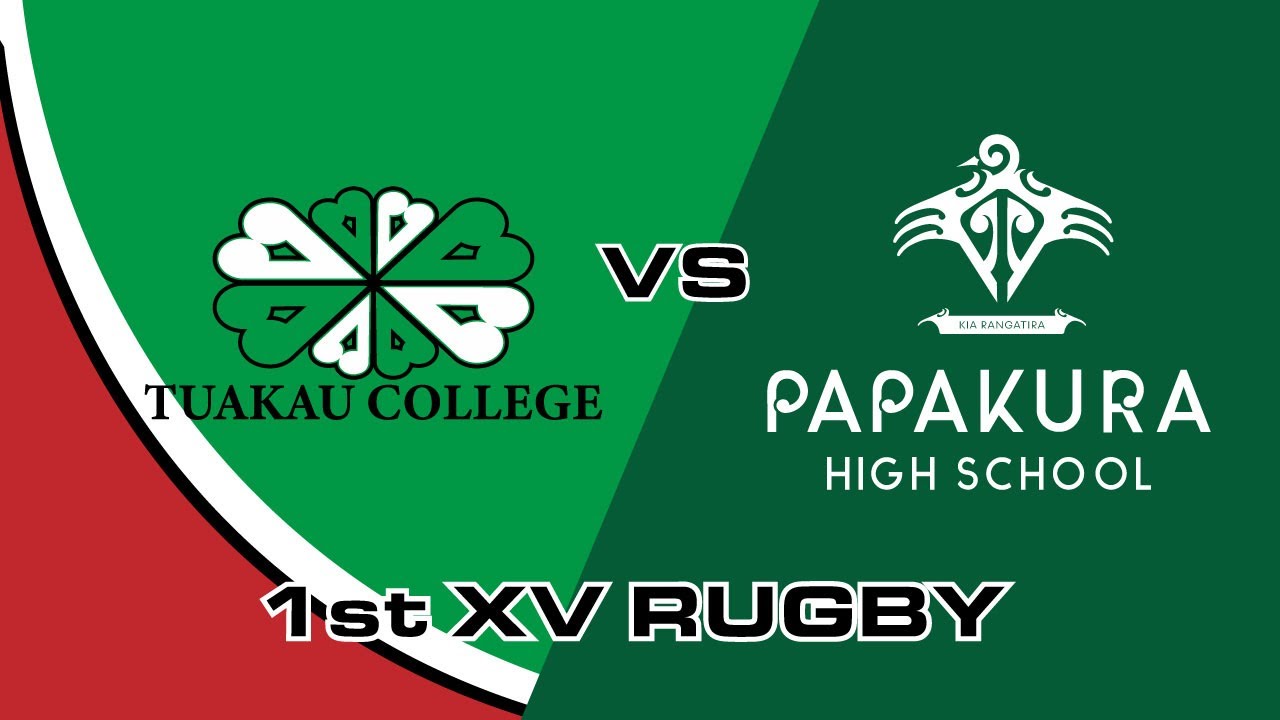 Papakura vs Tuakau 1st XV - First Half