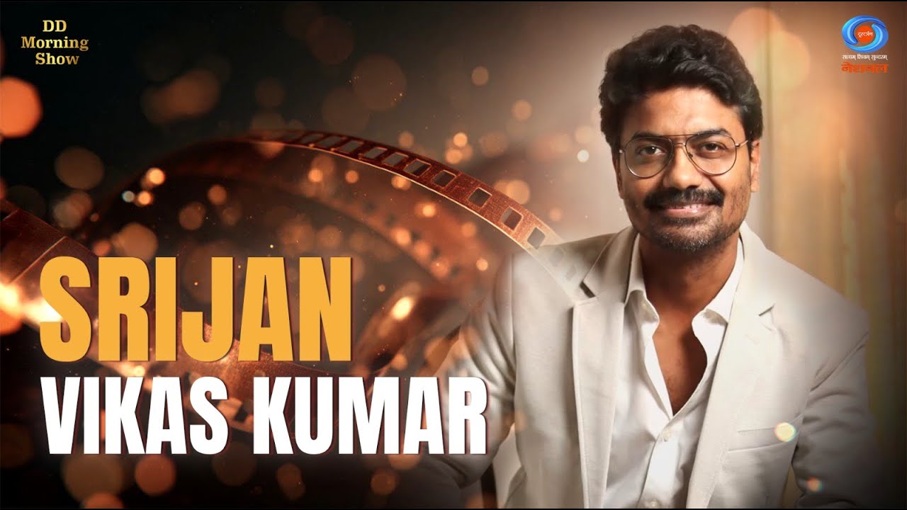 DD morning Show | Srijan | Vikas Kumar | Actor | Producer & Dialect Coach | DD National
