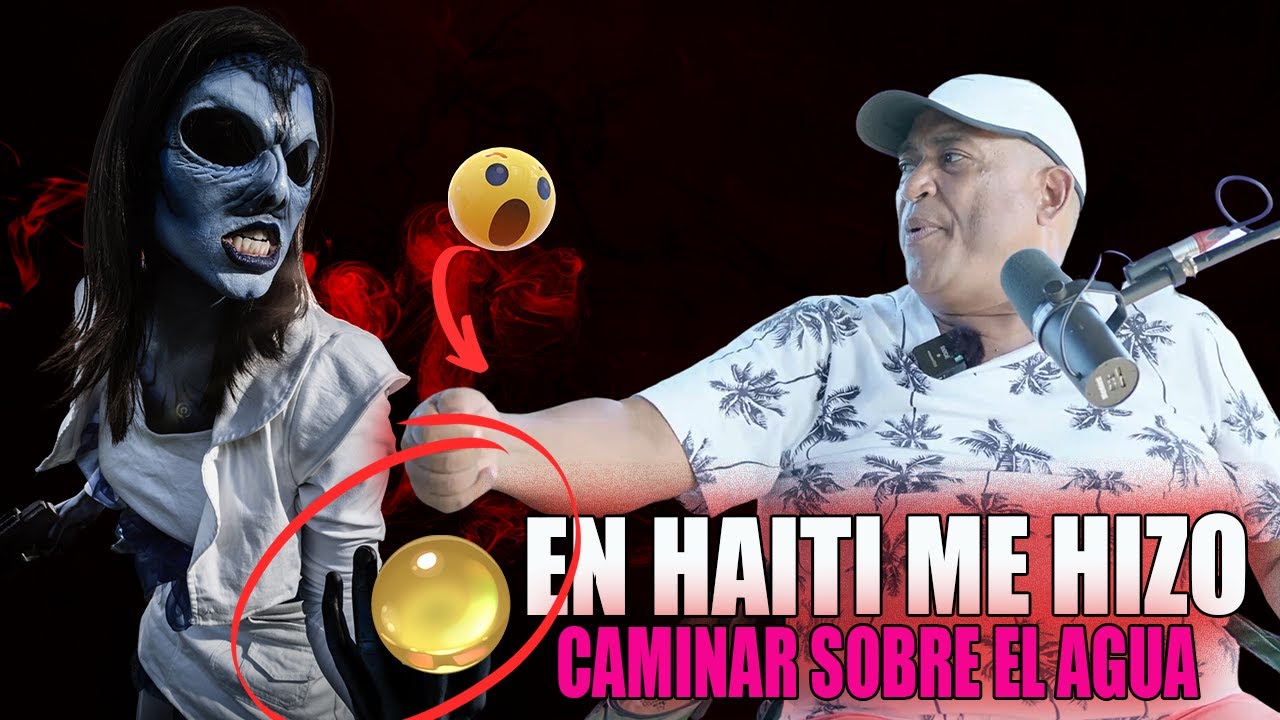 EL PERSONAJE RARO QUE ME HIZO CAMINAR POR ENCIMA DE LAS AGUAS EN HAITI  - EX BRUJO JORGE SANHEZ
