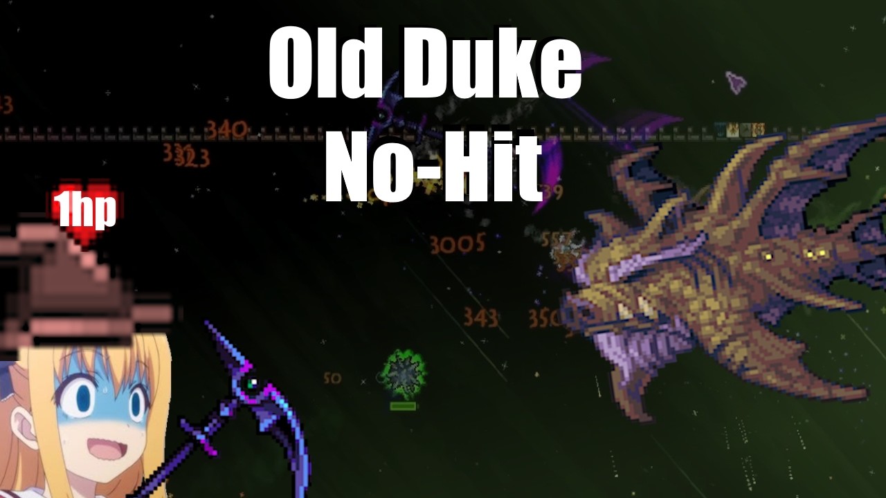 Old Duke No-Hit | Calamity Infernum