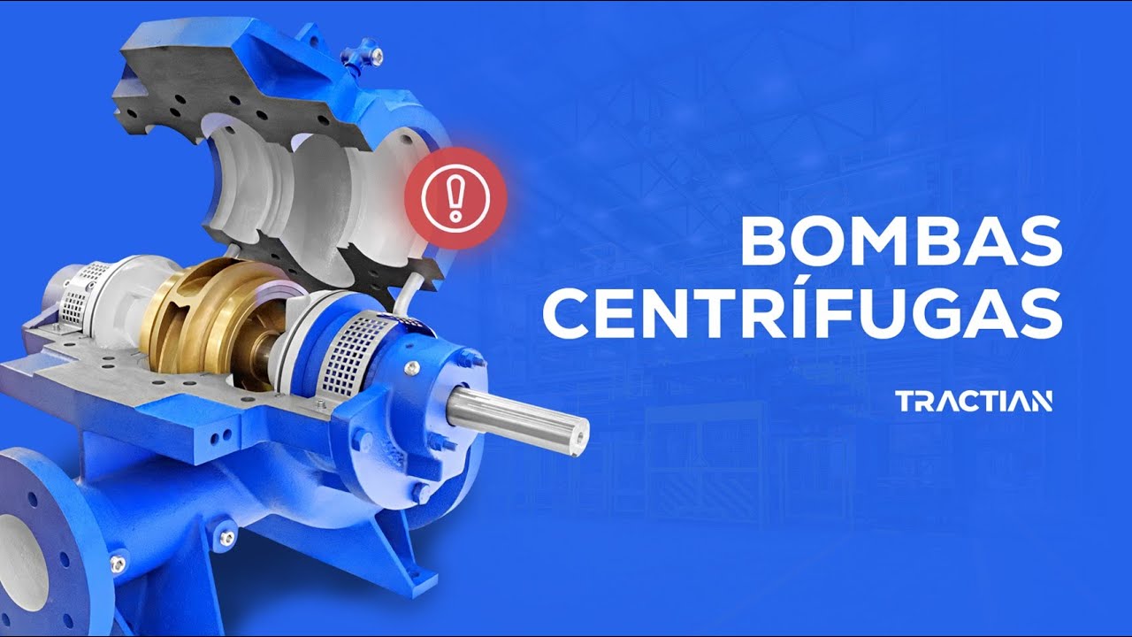¿Cómo funcionan las BOMBAS CENTRÍFUGAS? - TRACTIAN
