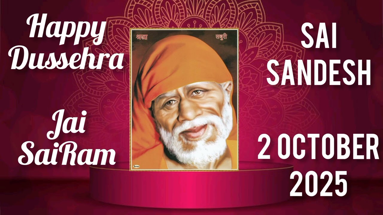 SAI SANDESH || 2 OCTOBER 2025