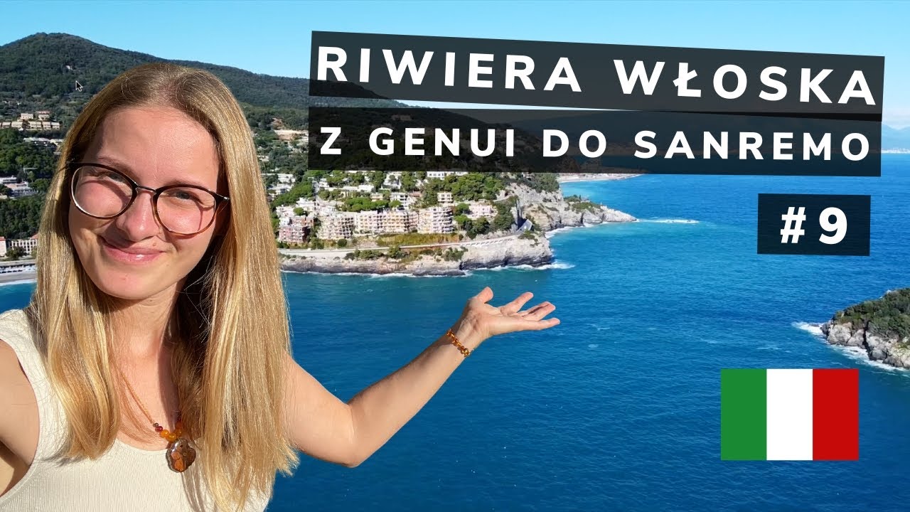 #9 Jak wygląda Riwiera Włoska poza sezonem? Jedziemy malowniczym wybrzeżem z Genui do San Remo.