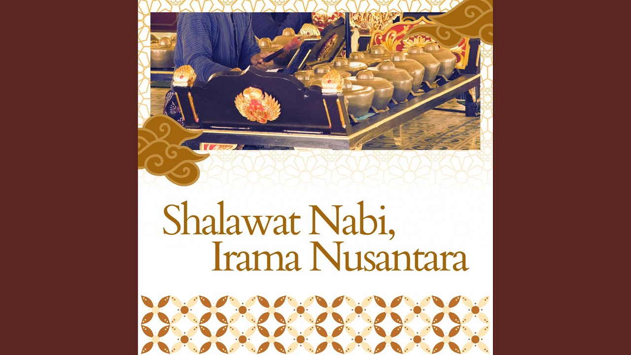 Shalawat Nabi, Irama Nusantara, pt. II