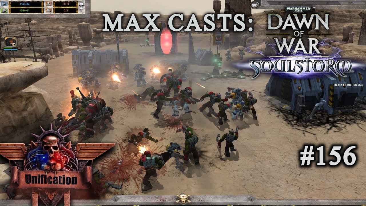 Max Casts: Dawn of War - Unification [v7.0] # 13th Company VS Orks [PvP][1vs1]