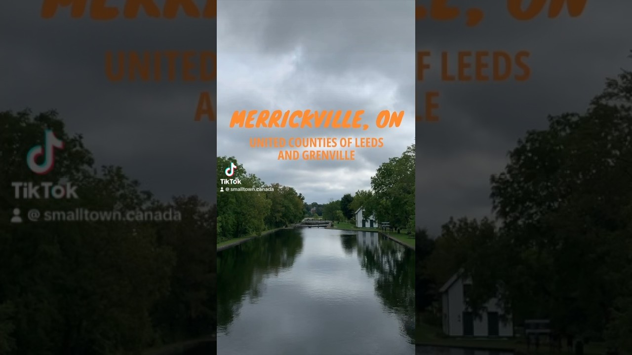 Welcome to Merrickville, Ontario!