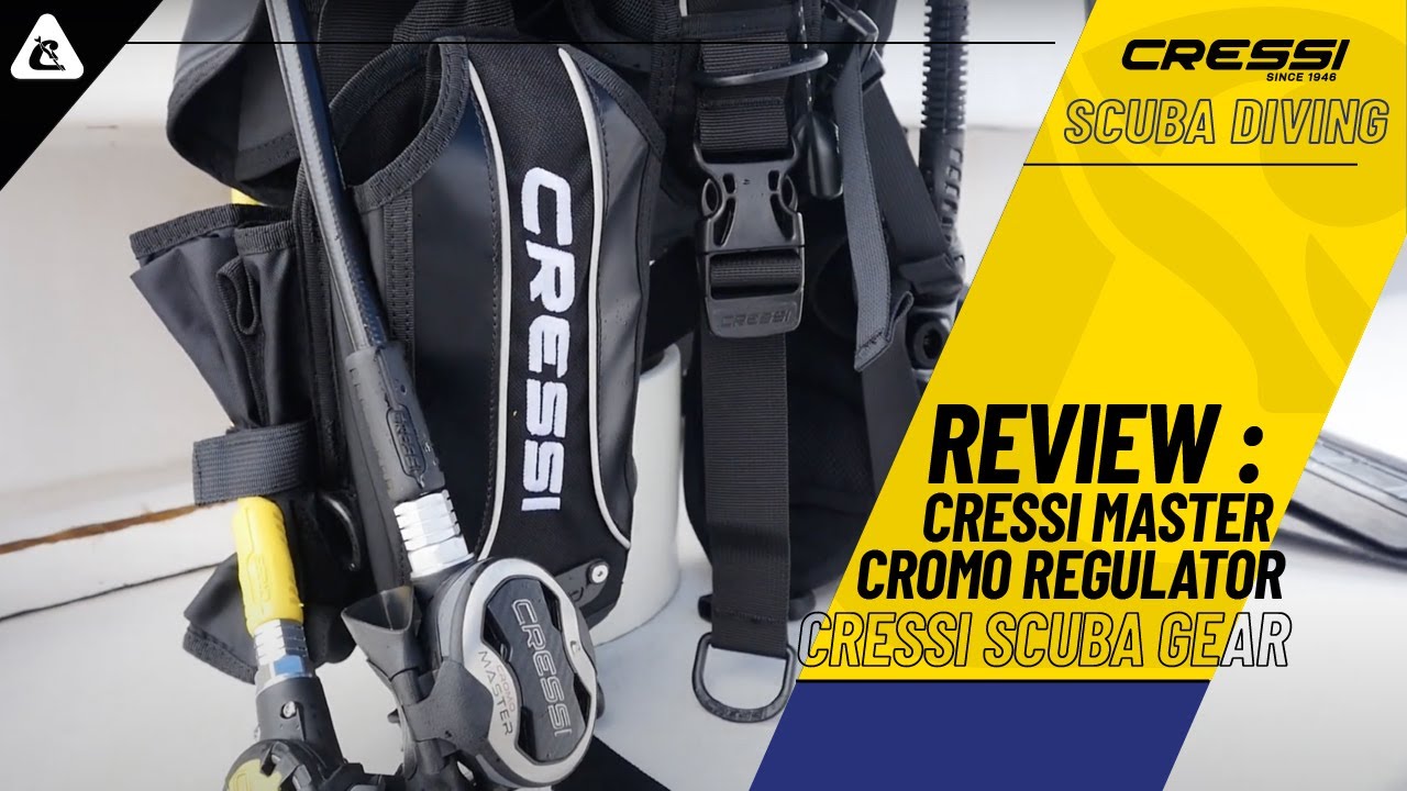 Review : Cressi Master Cromo Regulator & Cressi Scuba Gear