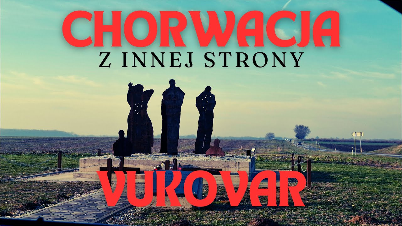 Inna strona Chorwacji - Vukovar