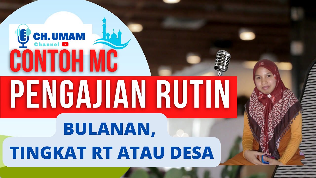 mc pengajian rutin bulanan, tingkat RT atau Desa