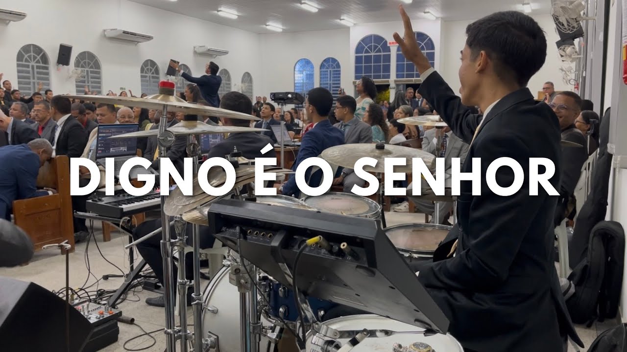Digno É o Senhor - Ieadpe A44 | Matheus Drums
