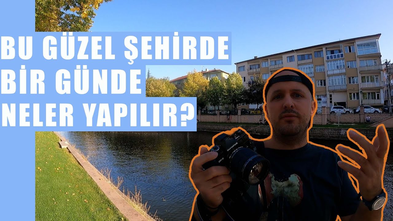 Türkiye’nin İlleri: Eskişehir | Bu Şehirde 1 Günde Neler Yapılır?