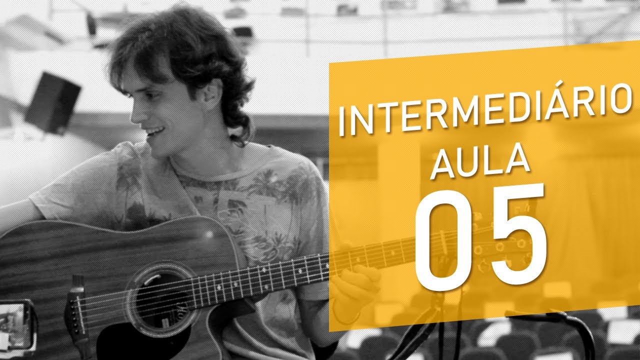 Aula 05 - TONALIDADE (DÓ MAIOR) - Curso de violão INTERMEDIÁRIO