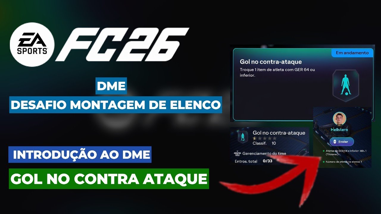 EA SPORTS FC 26: DESAFIO MONTAGEM DE ELENCO [DME] - INTRODUÇÃO AO DME |GOL NO CONTRA ATAQUE