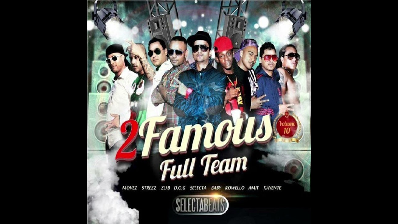12. Fire So Fine | Strezz | 2Famous Full Team Volume 10