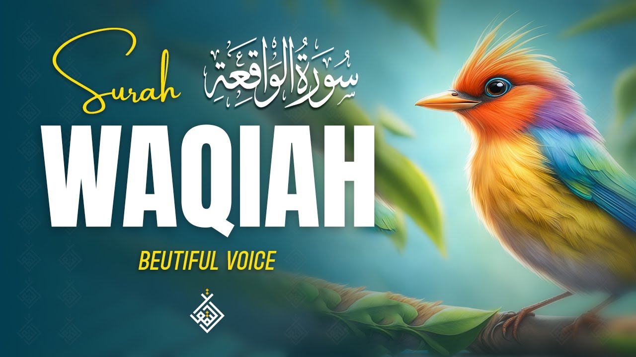 This Heavenly Recitation Will Bring You Comfort | Surah Al Waqiah سورة الواقعة | Al-Taqwa TV