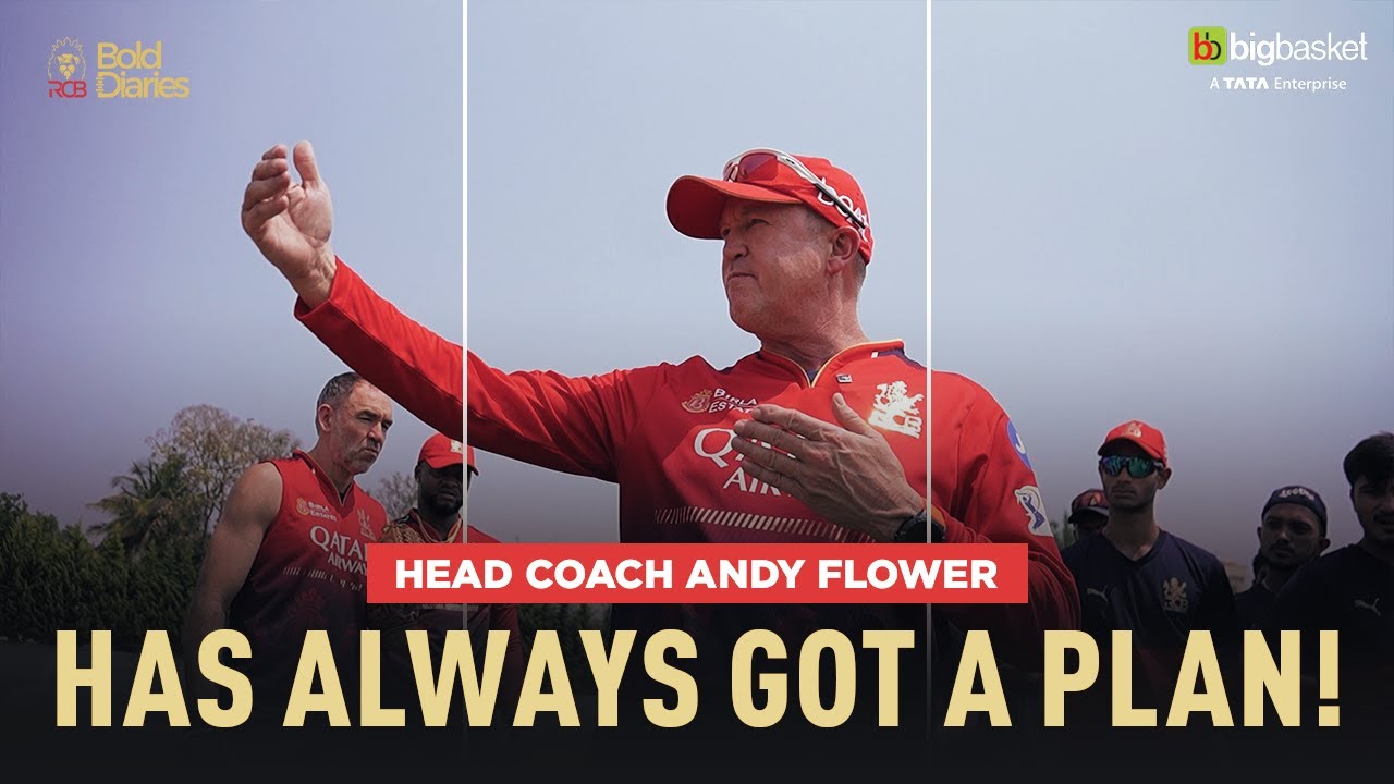Head Coach Andy Flower: The Man with a Plan | IPL 2025 | RCB Bold Diaries