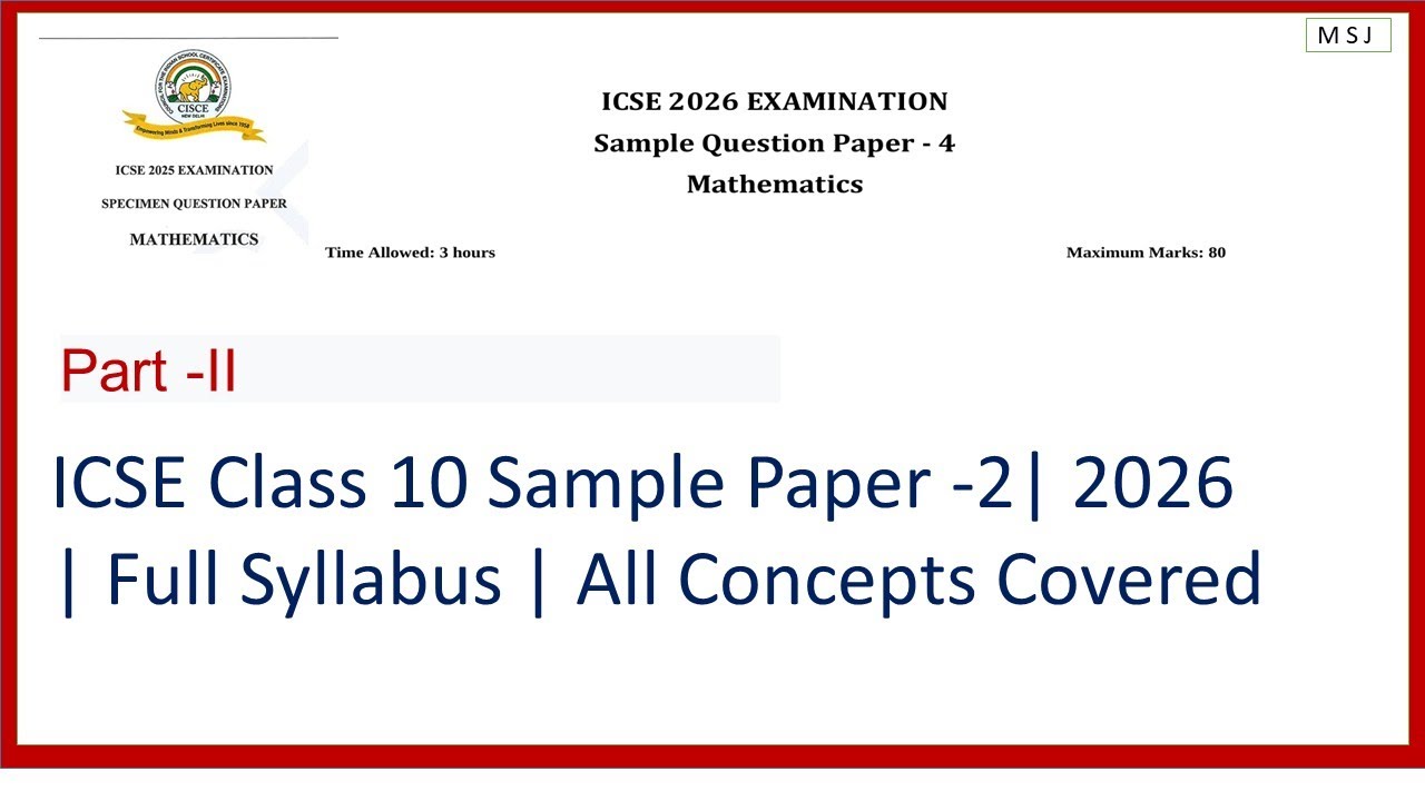 ICSE Class 10 Sample Paper 2 | Part -2| Full Syllabus | All Concepts Covered