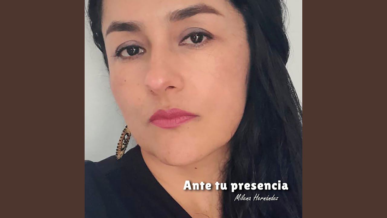 Ante Tu Presencia