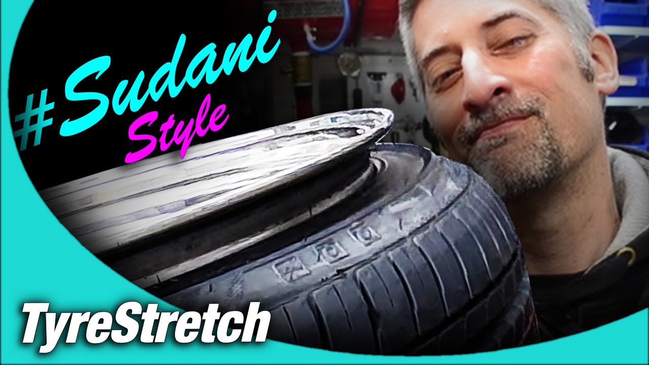 TyreStretch | der Sudani Style 👹 | extreme Rad-Reifen-Kombination(en)