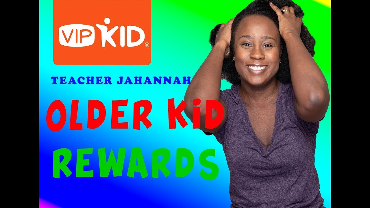 VIPKID Rewards for Older Kids