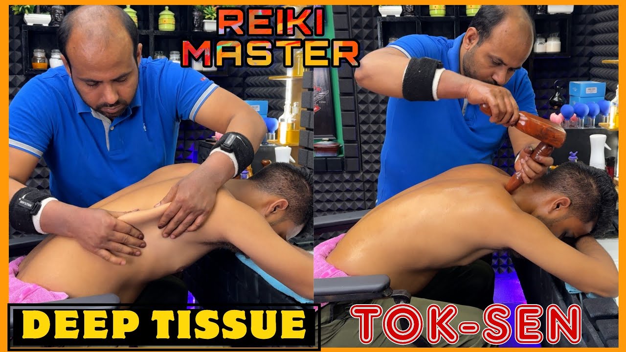 Reiki Master Deep Tissue TOK SEN Back massage is INSOMNIA Relief Pill💈ASMR