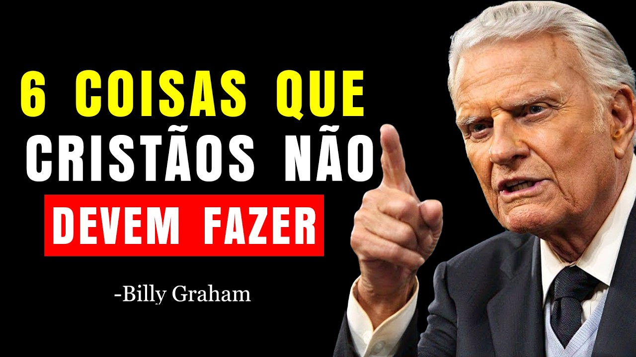 6 Coisas que Cristãos NUNCA Devem Fazer na Intimidade: Assista ANTES que Seja Tarde | Billy Graham