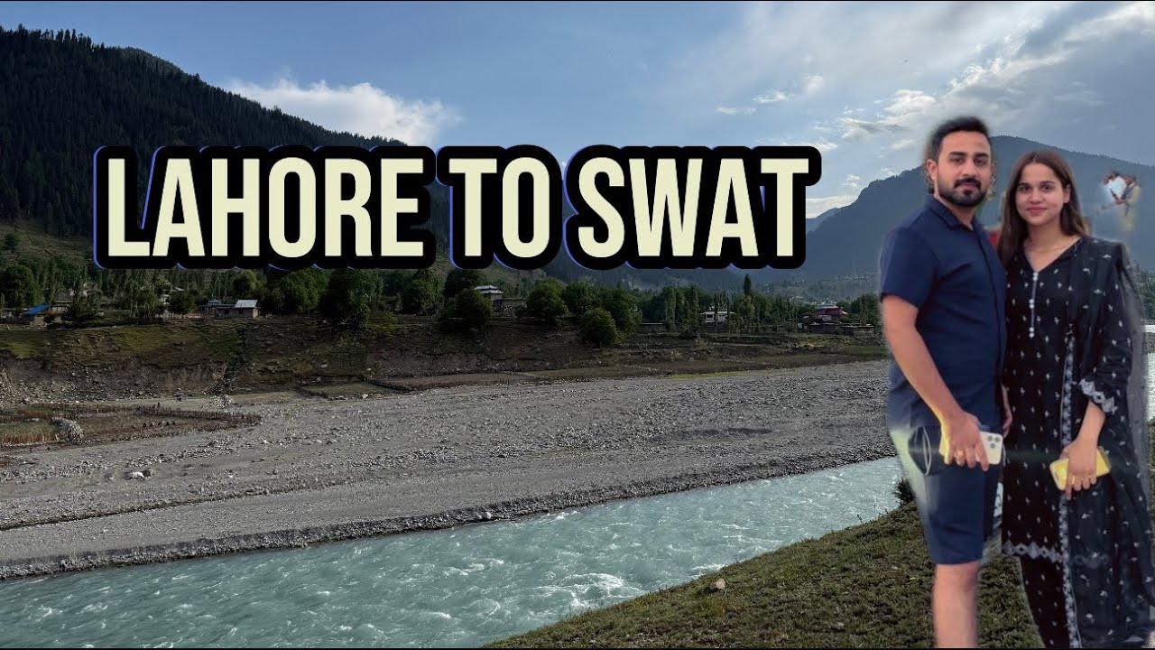 LAHORE TO SWAT 🤩 | FAMILY TOUR ✨ | THANDEY PANI ME NAHAYE | KS Vlogs