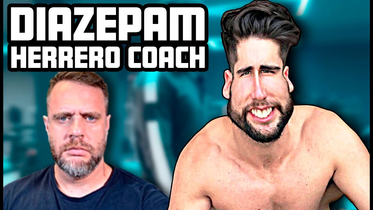 DESCUBRO AL DIAZEPAM DEL FITNESS - ADRIAN HERRERO COACH
