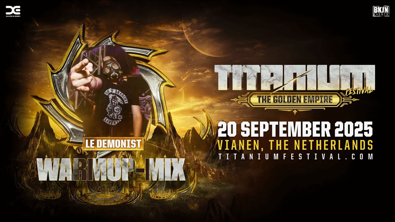 Le Demonist Titanium Festival Warmup mix