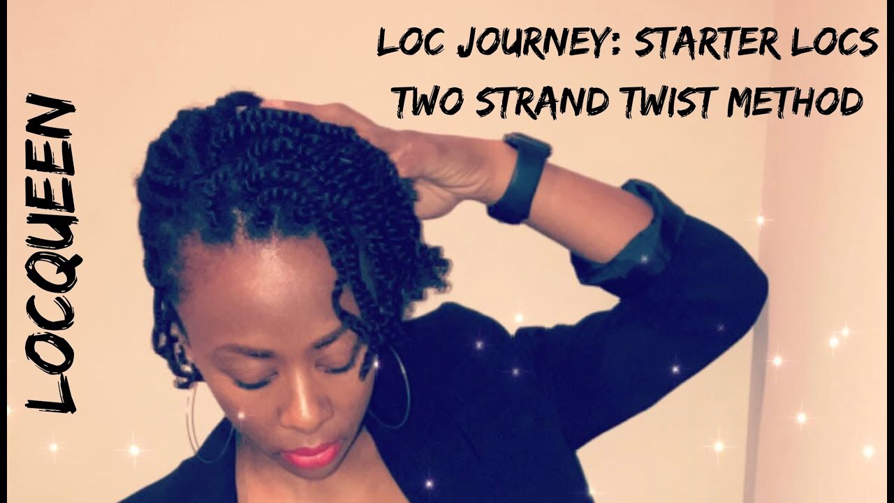 Loc Journey | Day 1 | Starter Locs | Two-Strand Twists Method
