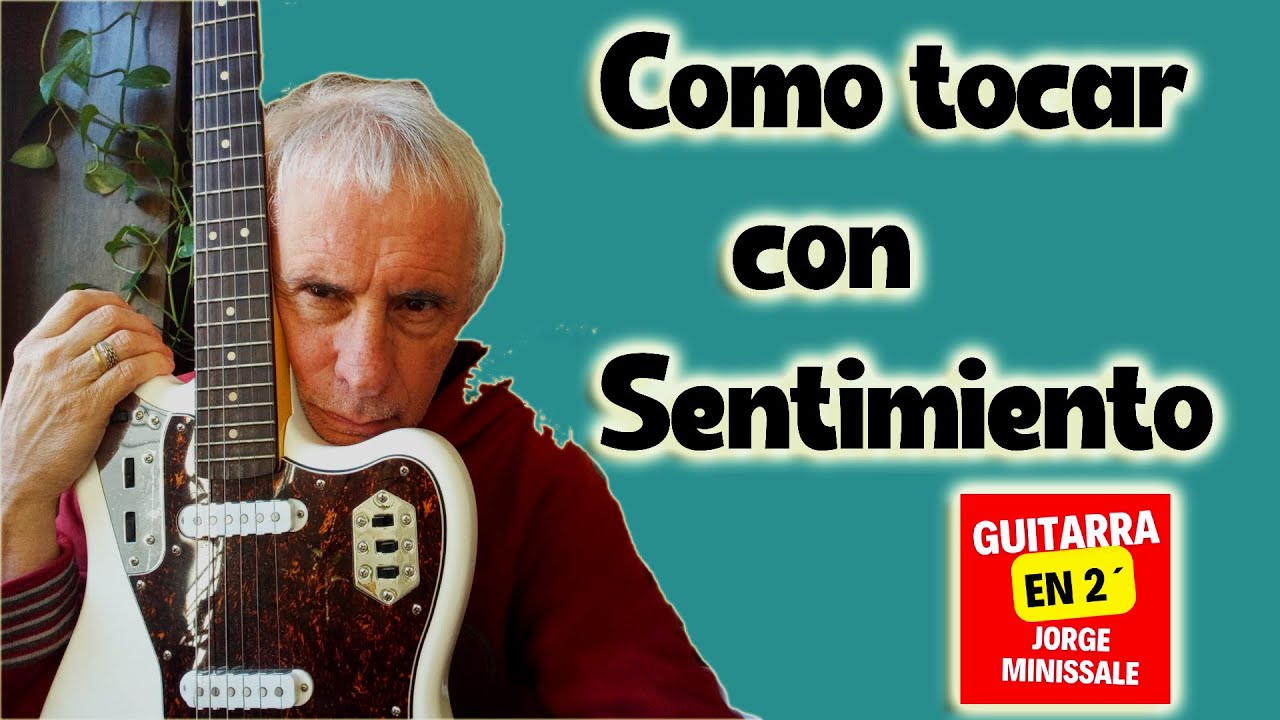 Cómo tocar con sentimiento y expresión