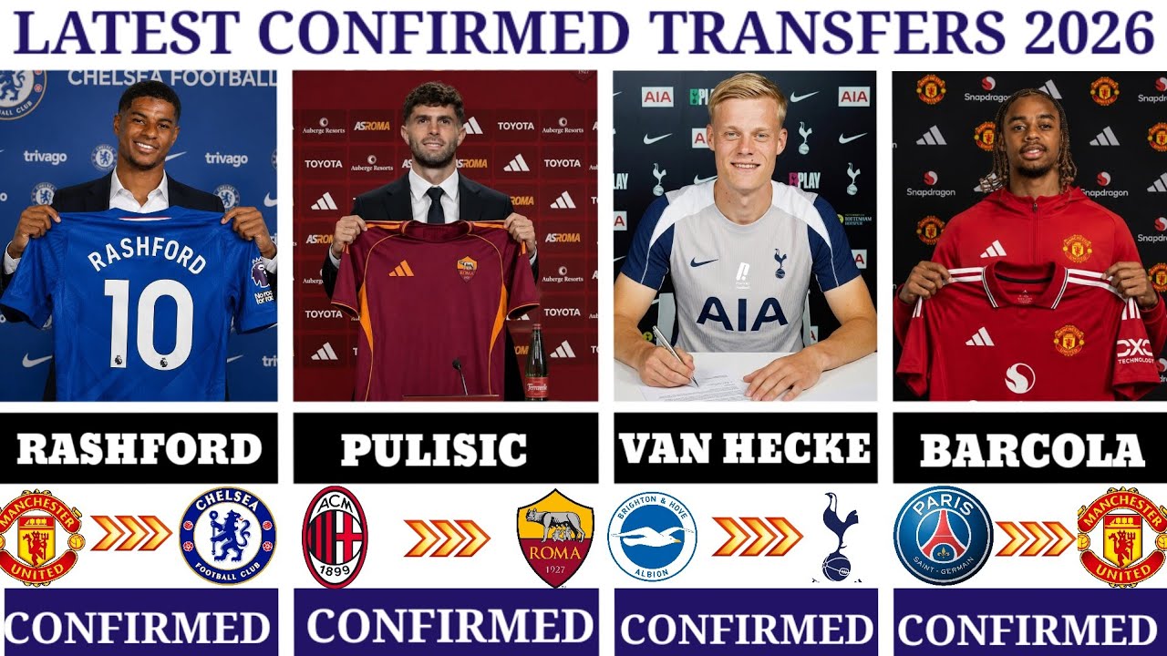 🚨LATEST CONFIRMED TRANSFER NEWS AND RUMOURS TRANSFER 2026 ~ Barcola, Van Hecke, Pulisic,Rashford✅