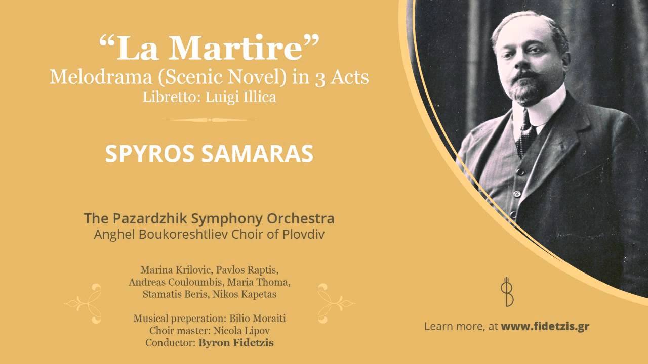 La Martire - Spyros Samaras (complete opera)