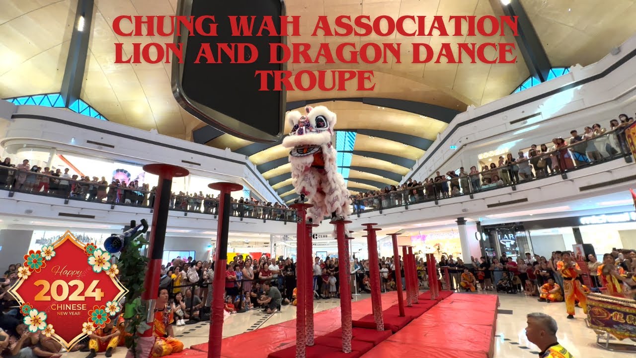 Chung Wah Association Lion Dance High Pole Performance - Karrinyup Shopping Centre Perth W.A 2024