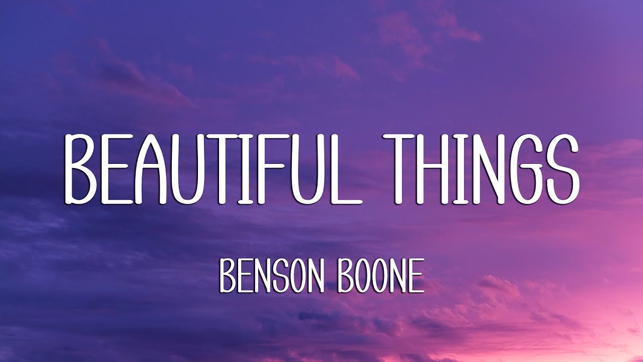 Benson Boone - Beautiful Things (Lyrics)