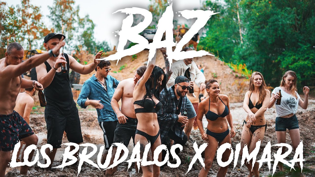 Los Brudalos feat. Oimara - Baz