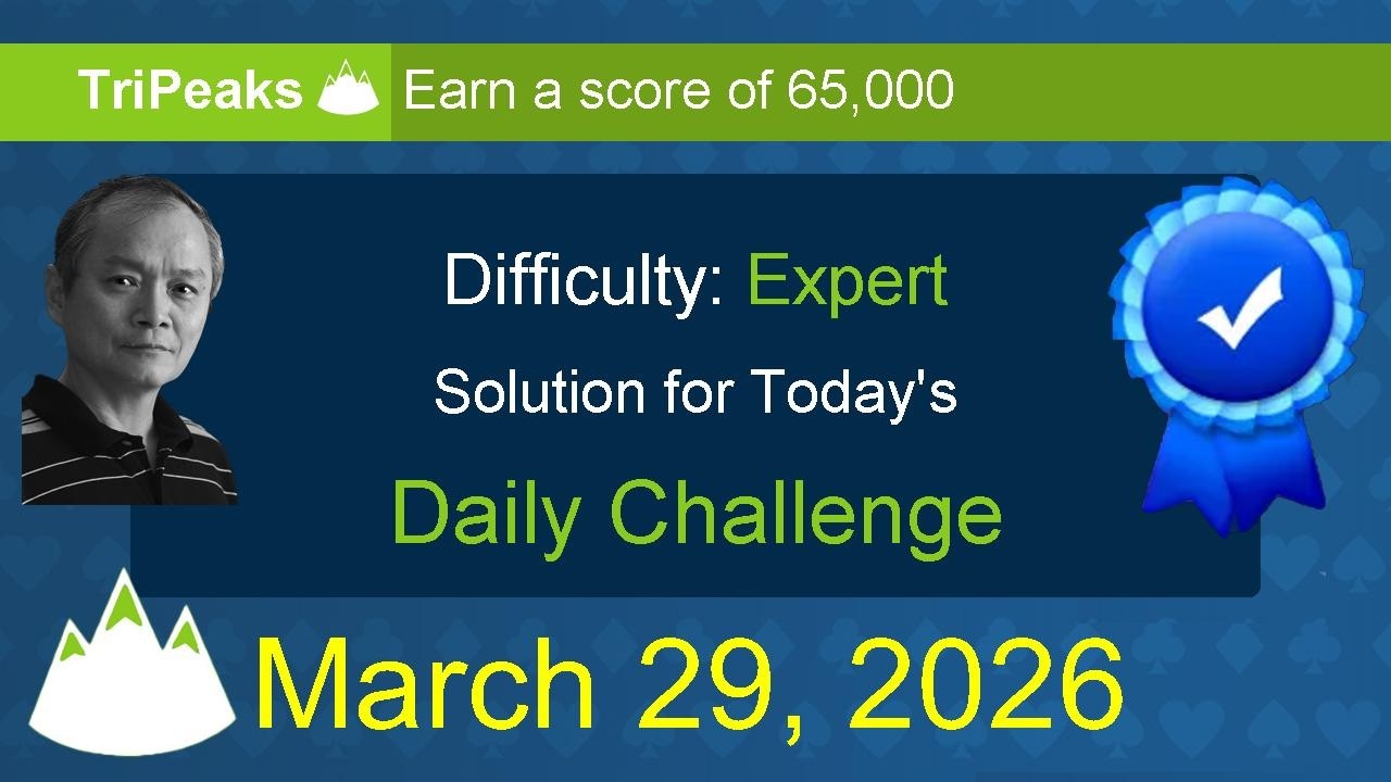 Microsoft Solitaire Collection: TriPeaks - Expert - March 29, 2026