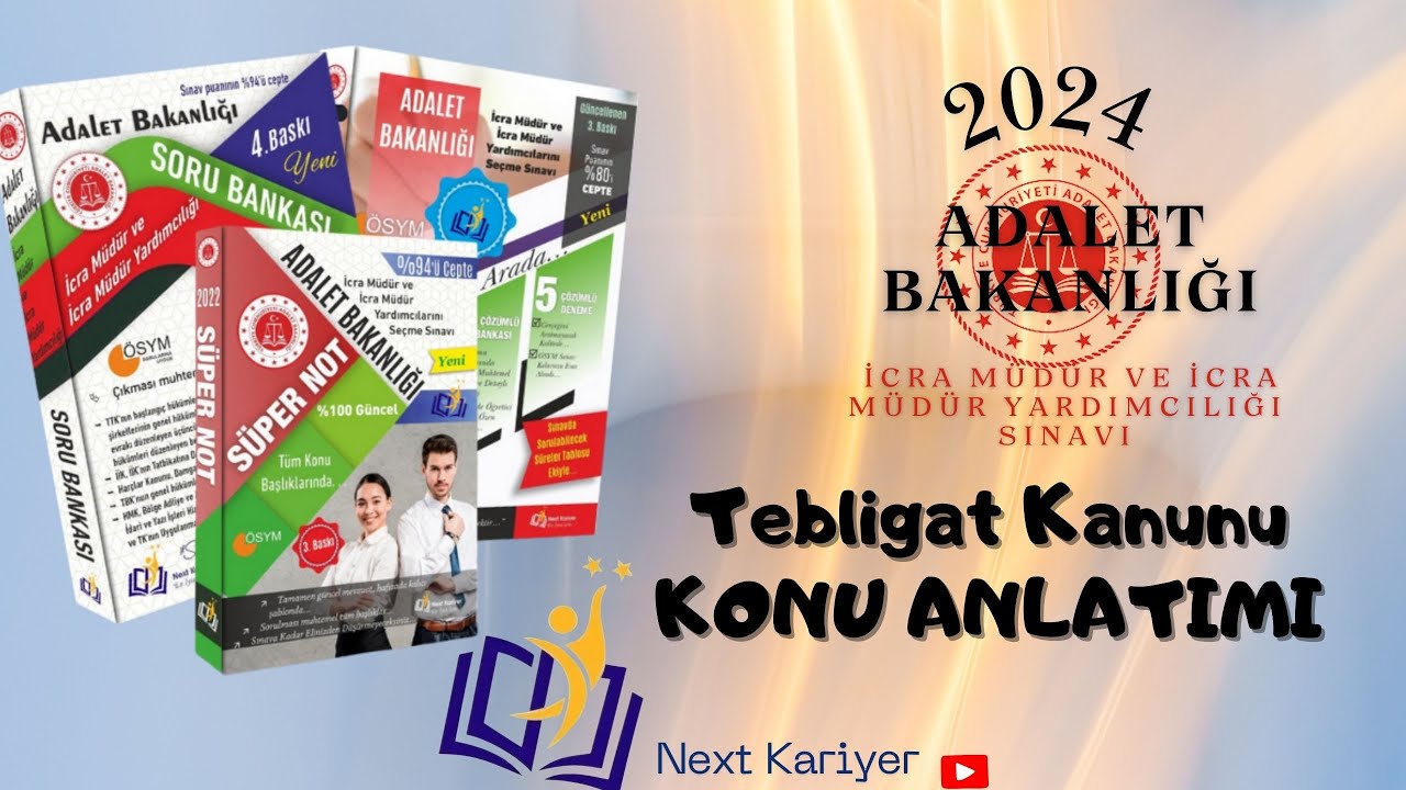 2024 İCRA MÜDÜRLÜĞÜ SINAVI\ Tebligat Kanunu KONU ANLATIMI