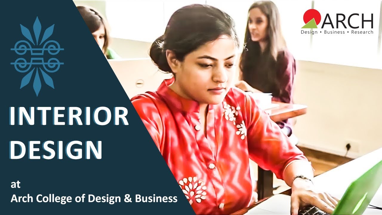 Interior Design at Arch College of Design & Business