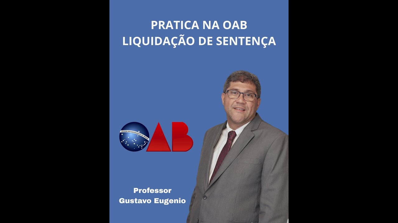 Liquidação dos Cálculos da Sentença Trabalhista – Pratica na OAB