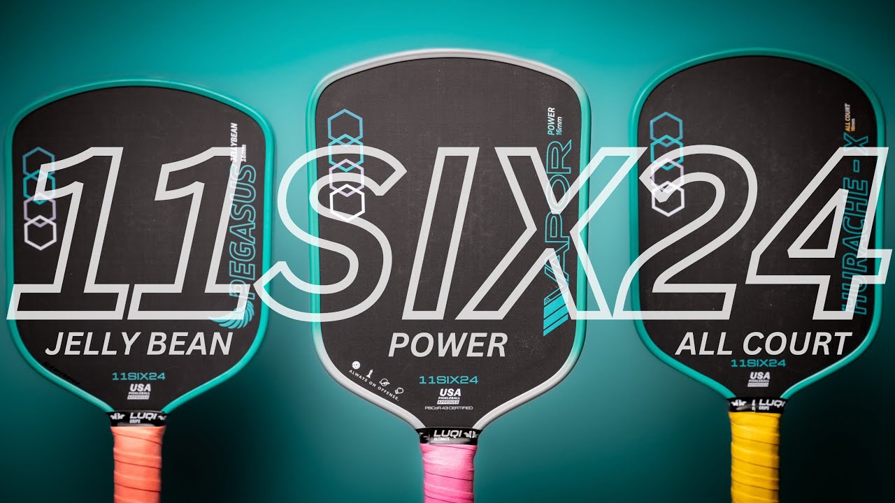 Which 11SIX24 Paddle Is Best? - 11SIX24 Lineup Review & Comparison (Jelly Bean / Power / All Court)