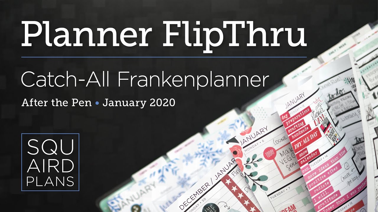 My January Catch-All Planner Flip Through :: After the Pen :: Classic Happy Planner :: Squaird Plans