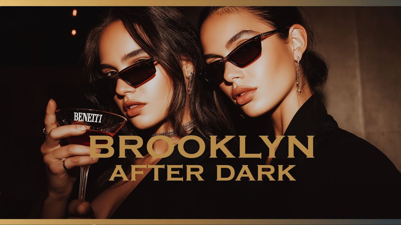 Brooklyn After Dark Mix 2025 | Confident Deep House & Late‑Loft Groove