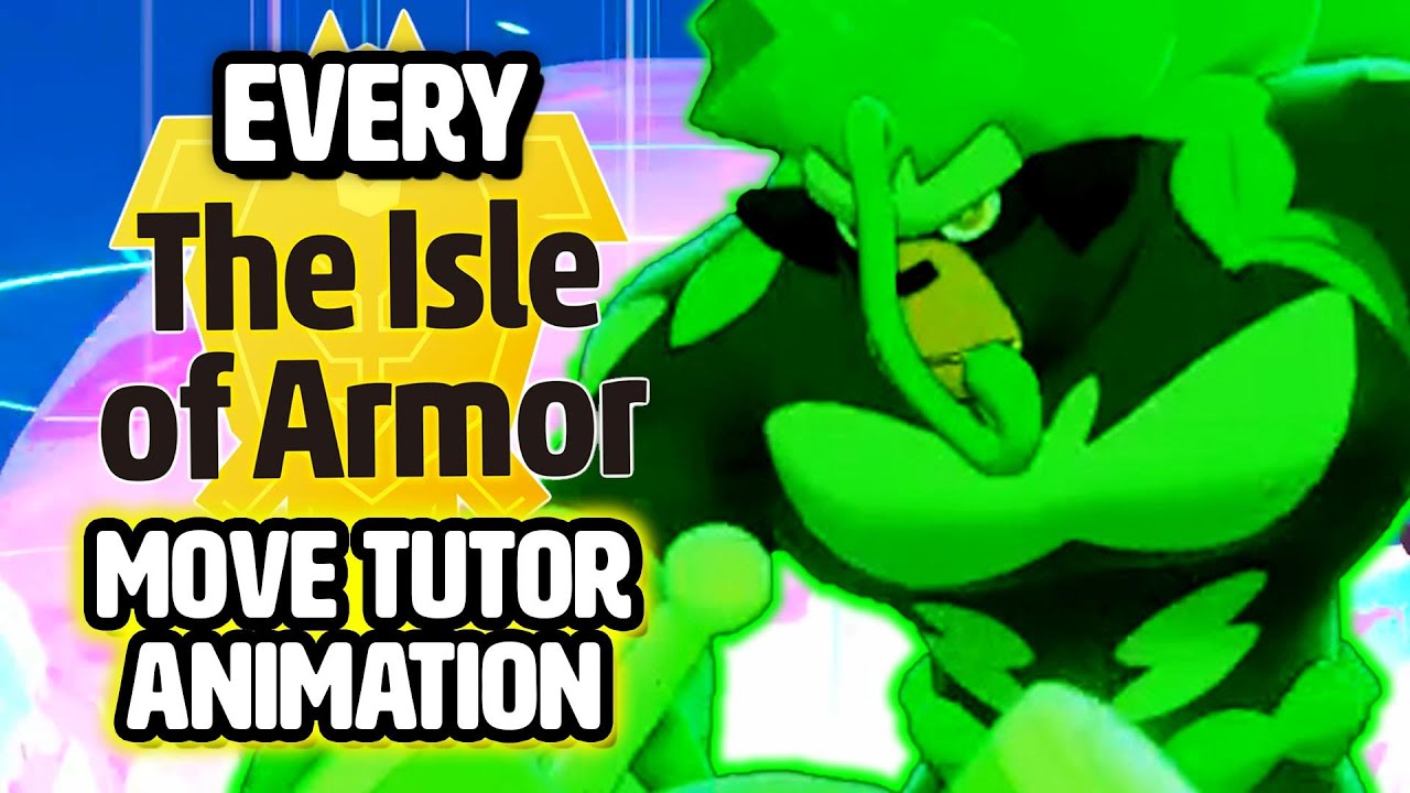 Every NEW Move Tutor Animation in Isle of Armor! (Pokemon Sword & Shield DLC Expansion Pass)